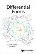 Differential Forms - Victor Guillemin, Peter Haine - Libro World Scientific Publishing Co Pte Ltd | Libraccio.it