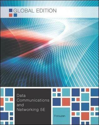Data communications and networking. Global edition - Behrouz A. Forouzan - Libro McGraw-Hill Education 2014, Informatica | Libraccio.it