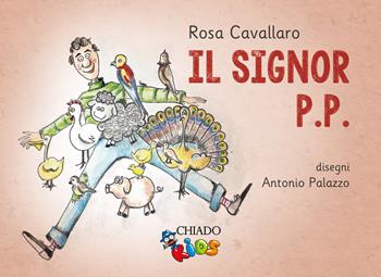 Il signor P.P. - Rosa Cavallaro - Libro Chiado Books Italia 2018 | Libraccio.it