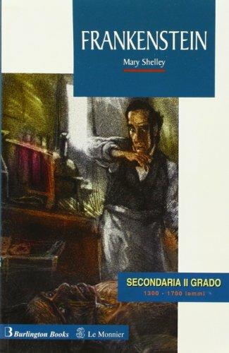 Frankenstein. Con audiocassetta - Mary Shelley - Libro Burlington Books 2001 | Libraccio.it