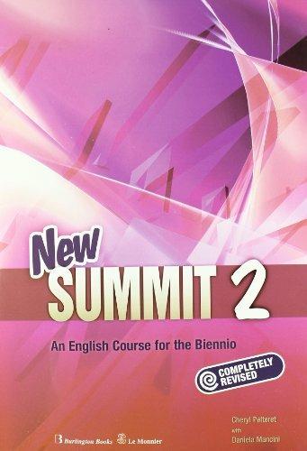 New summit. An english course for the biennio. Pack A. Vol. 2 - Margaret Pate, Marta Serrano, Cheryl Pelteret - Libro Burlington Books 2005 | Libraccio.it
