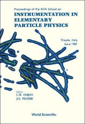 Instrumentation In Elementary Particle Physics - Proceedings Of The Icfa School  - Libro EPB Publishers Pte Ltd | Libraccio.it