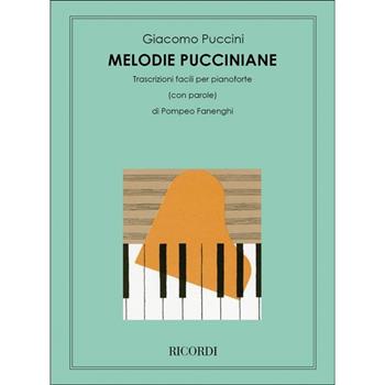 Melodie Pucciniane - Giacomo Puccini - Pianoforte - Giacomo Puccini - Libro Ricordi 2003 | Libraccio.it