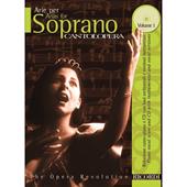 Cantolopera: Arie Per Soprano Vol. 1 + CD - Soprano Voice and Piano