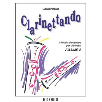 Clarinettando 2. - L. Pasquero - Libro Ricordi Leggera 2020 | Libraccio.it