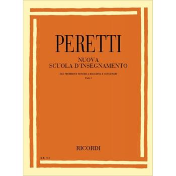 Nuova Scuola D Insegnamento del Trombone Tenore a Parte I - Serse Peretti - Serse Peretti - Libro Ricordi 2004 | Libraccio.it