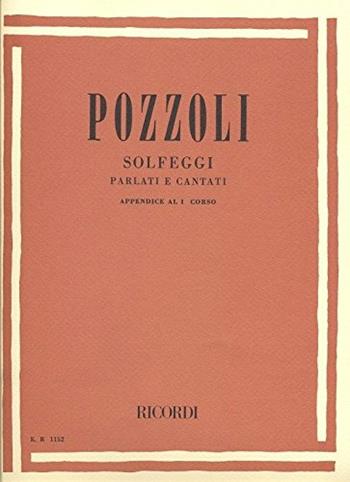 SOLFEGGI PARLATI E CANTATI - POZZOLI ETTORE - Libro | Libraccio.it