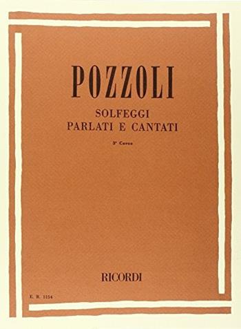 SOLFEGGI PARLATI E CANTATI - POZZOLI ETTORE - Libro | Libraccio.it