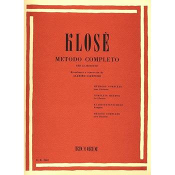 Metodo Completo Per Clarinetto - Hyacinthe-Eléonore Klosé - Clarinetto - Hyacinthe-Eléonore Klosé - Libro Ricordi 2003 | Libraccio.it