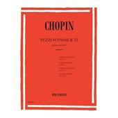 Pezzi Sconosciuti - Frédéric Chopin - Pianoforte