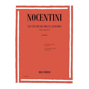 50 Studi di Meccanismo - Domenico Nocentini - Per Clarinetto - Domenico Nocentini - Libro Ricordi 2020 | Libraccio.it