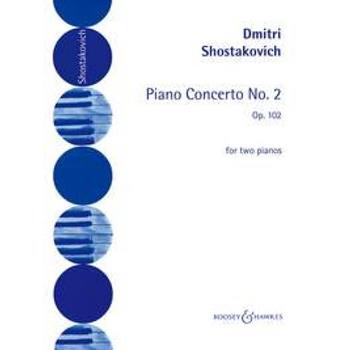 Piano Concerto No.2 Op.102 - Dimitri Shostakovich - per 2 pianoforti - Dimitri Shostakovich - Libro Boosey and Hawkes 2003 | Libraccio.it