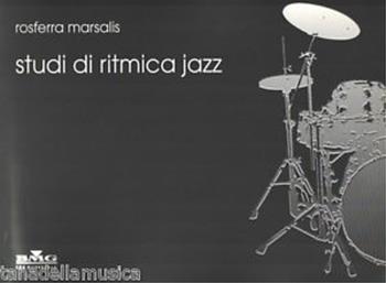 Studi di ritmica jazz. Metodo - Rosferra Marsalis - Libro Ricordi Leggera 2000 | Libraccio.it