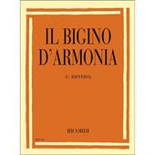 Il bigino d'armonia. Per le Scuole superiori
