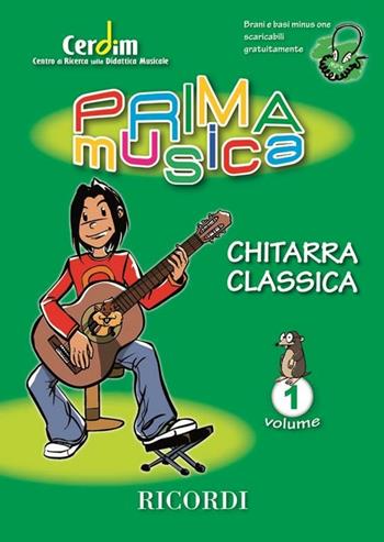 Primamusica: Chitarra Classica vol. 1. CEDIM. Giovanni Unterberger - Giovanni Unterberger - Libro Ricordi Leggera 2020 | Libraccio.it