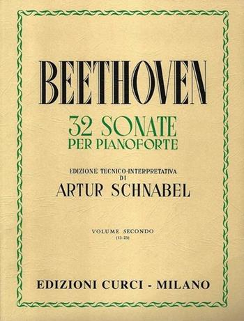 32 sonate per pianoforte. Spartito - Ludwig van Beethoven - Libro Curci 1949 | Libraccio.it