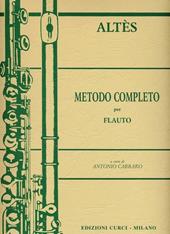 Metodo completo per flauto. Per flauto traverso. Metodo