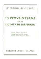 13 prove d'esame per la licenza di solfeggio