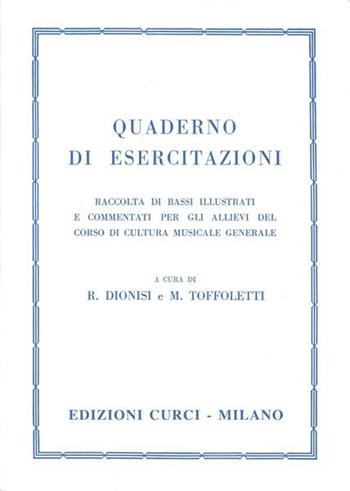 QUADERNO DI ESERCITAZIONI - DIONISI, TOFFOLETTI - Libro | Libraccio.it