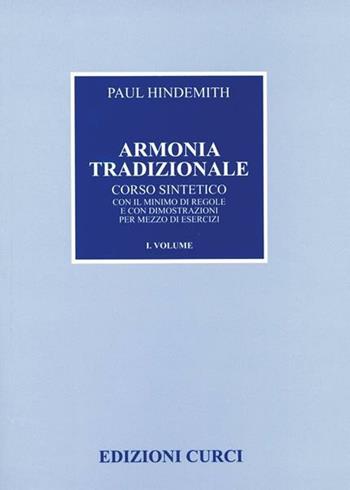 ARMONIA TRADIZIONALE - PAUL HINDEMITH - Libro | Libraccio.it