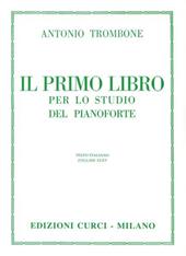 IL MIO PRIMO LIBRO PER LO STUDIO DEL PIANOFORTE