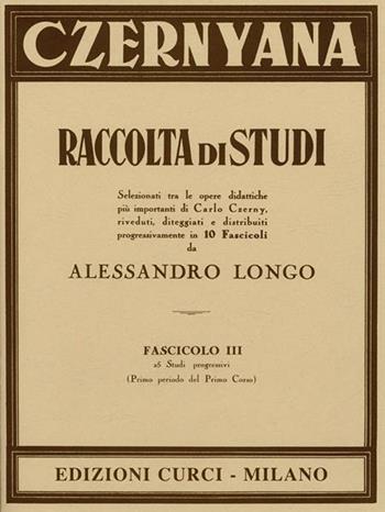 Czernyana - Carl Czerny - Libro Curci 2012 | Libraccio.it