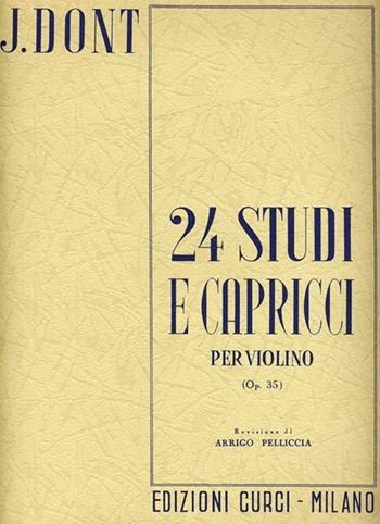 24 studi e capricci per violino op. 35 - Jacob Dont - Libro Curci 2015 | Libraccio.it