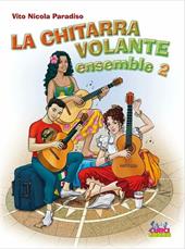 La chitarra volante. Ensemble