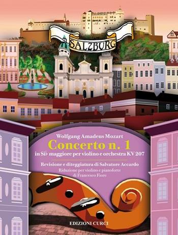 Concerto n. 1 in Si bemolle maggiore KV207. Per violino e orchestra. Spartito - Wolfgang Amadeus Mozart - Libro Curci 2011 | Libraccio.it