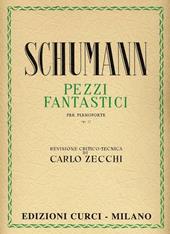 Pezzi fantastici Op. 12. Per pianoforte. Spartito