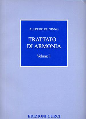 Trattato di armonia. Metodo - Alfredo De Ninno - Libro Curci 1951 | Libraccio.it