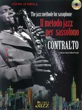 Il metodo jazz per sassofono contralto. Con CD-Audio