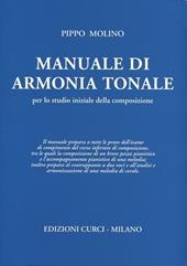Manuale di armonia tonale. Per lo studio iniziale della composizione