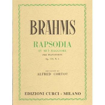 Rapsodia in Mi bemolle maggiore Op. 119 n.4 - Johannes Brahms - Libro Curci 2017 | Libraccio.it