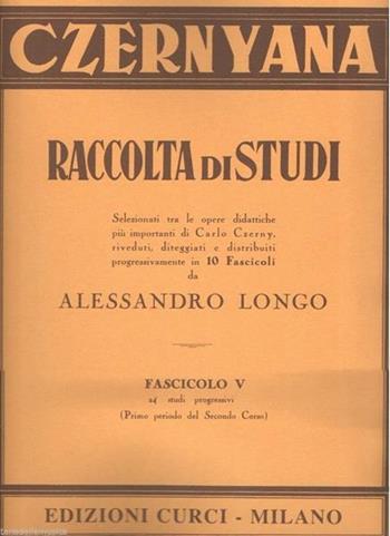 Czernyana. Per pianoforte. Spartito - Carl Czerny - Libro Curci 2020 | Libraccio.it