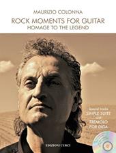 Rock moments for guitar. Homage to the legend. Per chitarra. Partitura