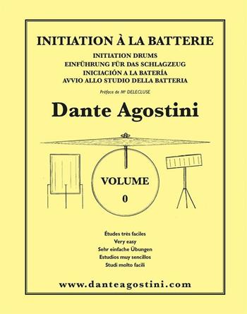 Méthode de batterie - Dante Agostini - Libro Carisch 2016 | Libraccio.it