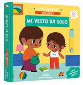 Mi vesto da solo. I libri animati. Ediz. a colori