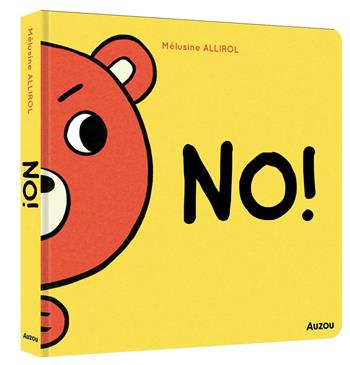 No! I primi albi. Ediz. a colori - Mélusine Allirol - Libro Auzou 2024 | Libraccio.it