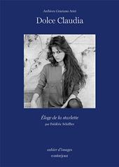Dolce Claudia, éloge de la starlette