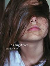 Les fugitives