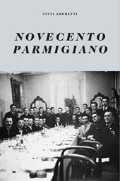 Novecento Parmigiano