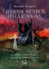 Leggende misteriose della Romagna