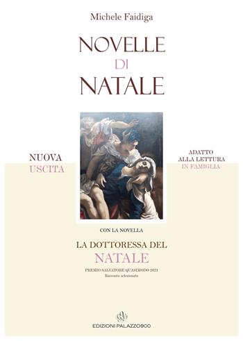Novelle di Natale - Michele Faidiga - Libro Palazzo900 di Michele Faidiga 2021 | Libraccio.it