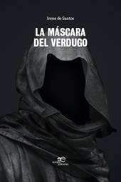 La máscara del verdugo