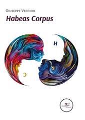 Habeas corpus. Codice inverso