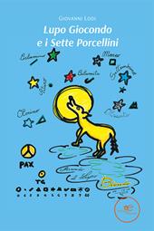 Lupo Giocondo e i sette porcellini