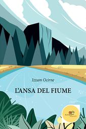 L'ansa del fiume