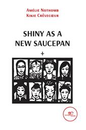 Shiny as a new saucepan