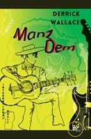 Manz Dem - Derrick Wallace - Libro Europa Edizioni 2022, Make worlds | Libraccio.it